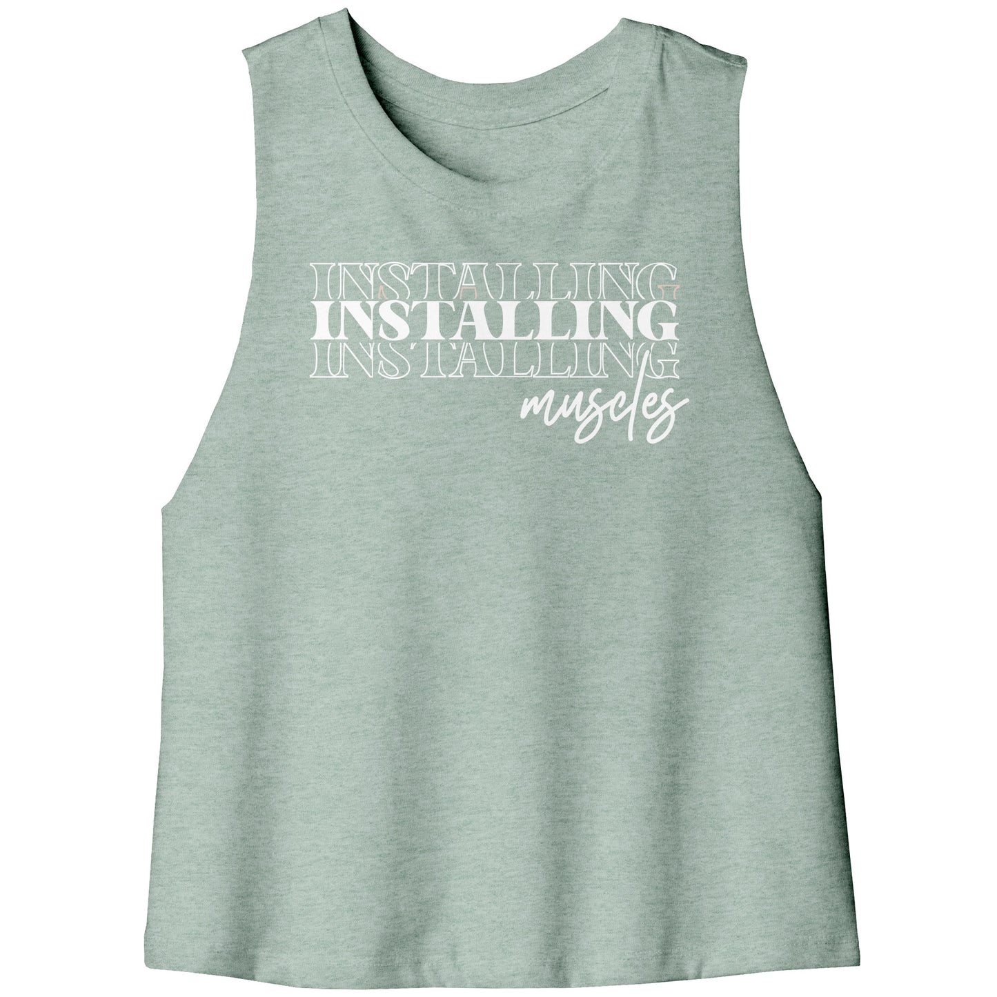 Installing Muscles Racerback Crop Tank