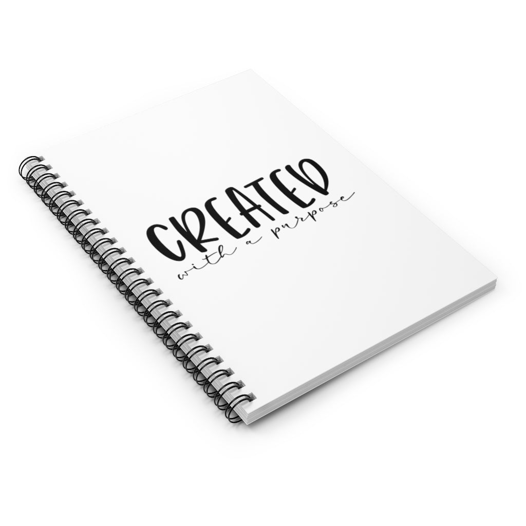 Created with a purpose Spiral Notebook - Ruled Line